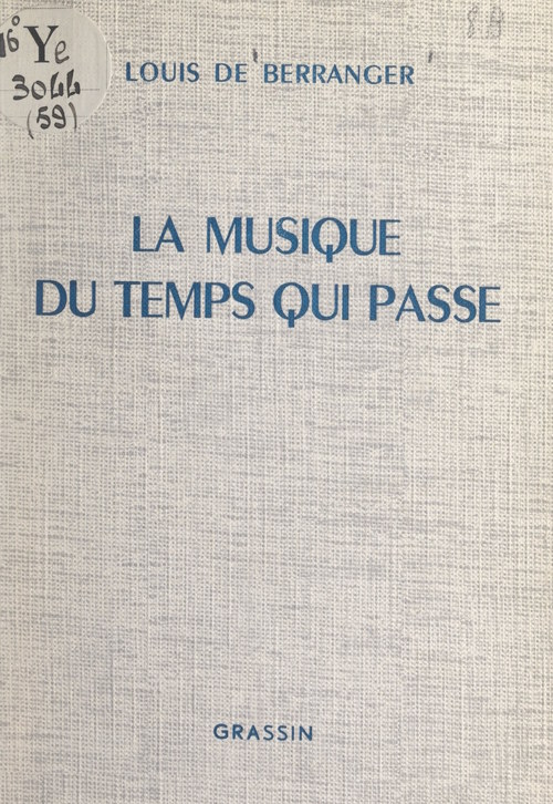 ebook cover of La musique du temps qui passe, by Louis De Berranger
