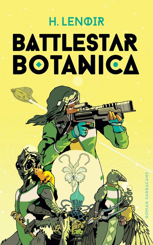 ebook cover of Battlestar Botanica, by H. Lenoir