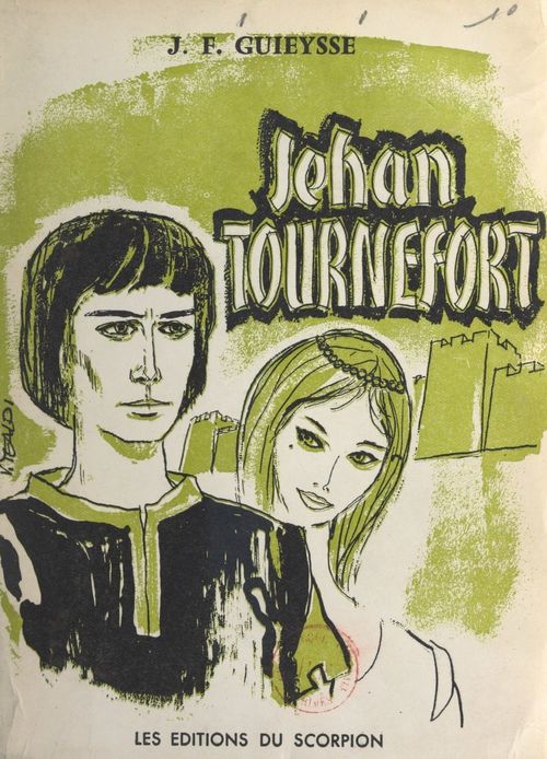 Couverture ebook de Jehan Tournefort, de Jules-F. Guieysse