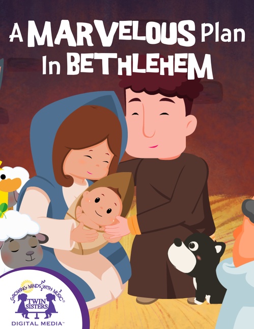 ebook cover of A Marvelous Plan In Bethlehem, by Kim Mitzo Thompson, Karen Mitzo Hilderbrand
