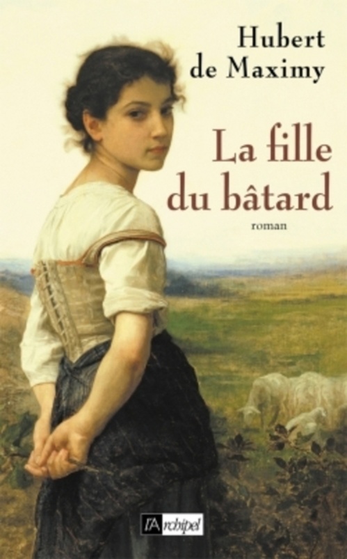 ebook cover of La fille du bâtard, by Hubert de Maximy