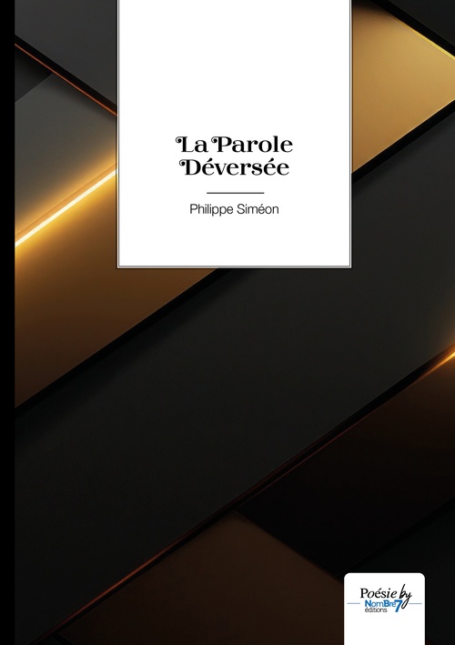 ebook cover of La Parole Déversée, by Philippe Siméon