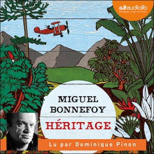 audiobook cover of Héritage, by Miguel Bonnefoy