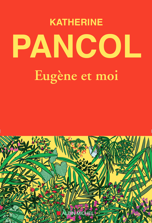 Couverture ebook de Eugène et moi, de Katherine Pancol, Anne Boudart