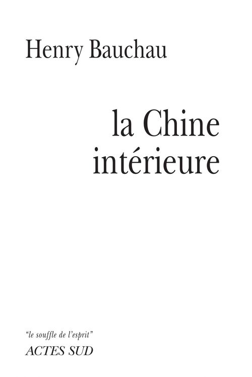 ebook cover of La Chine intérieure, by Bauchau Henry
