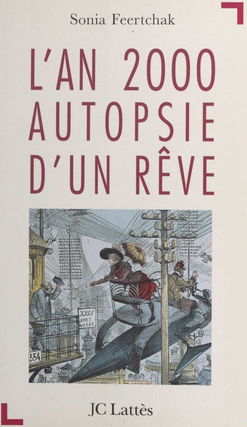 Couverture ebook de L'an 2000, autopsie d'un rêve, de Sonia Feertchak