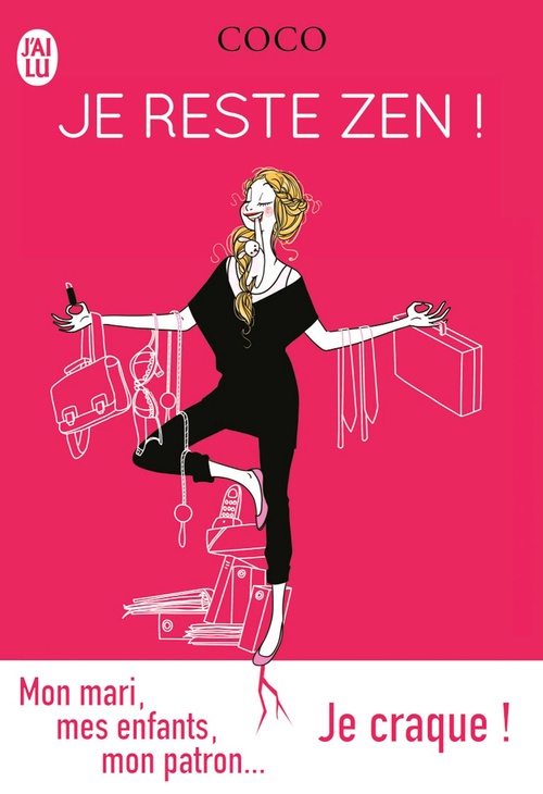 ebook cover of Je reste zen !, by Coco