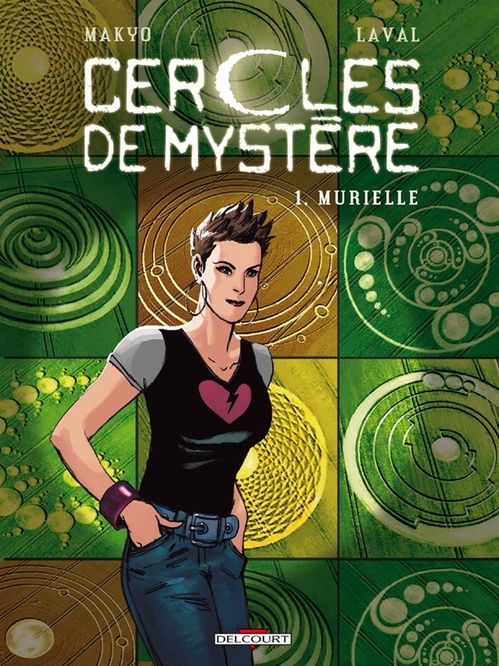 Couverture ebook de Cercles de Mystère T01 - Murielle, de Pierre Makyo, Laval