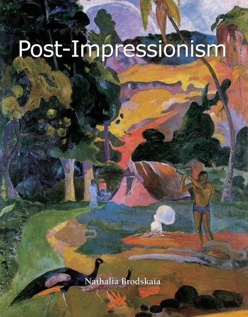 ebook cover of Post-Impressionism, by Nathalia Brodskaya