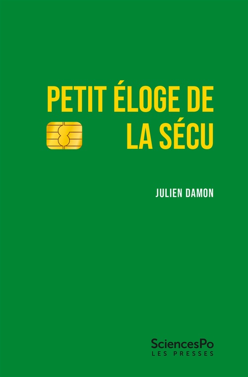 ebook cover of Petit éloge de la Sécu, by Julien DAMON