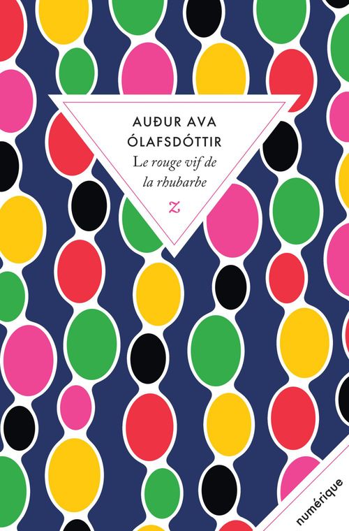 ebook cover of Le rouge vif de la rhubarbe, by Audur Ava Olafsdóttir