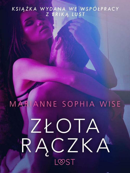 ebook cover of Zlota raczka - opowiadanie erotyczne, by Marianne Sophia Wise