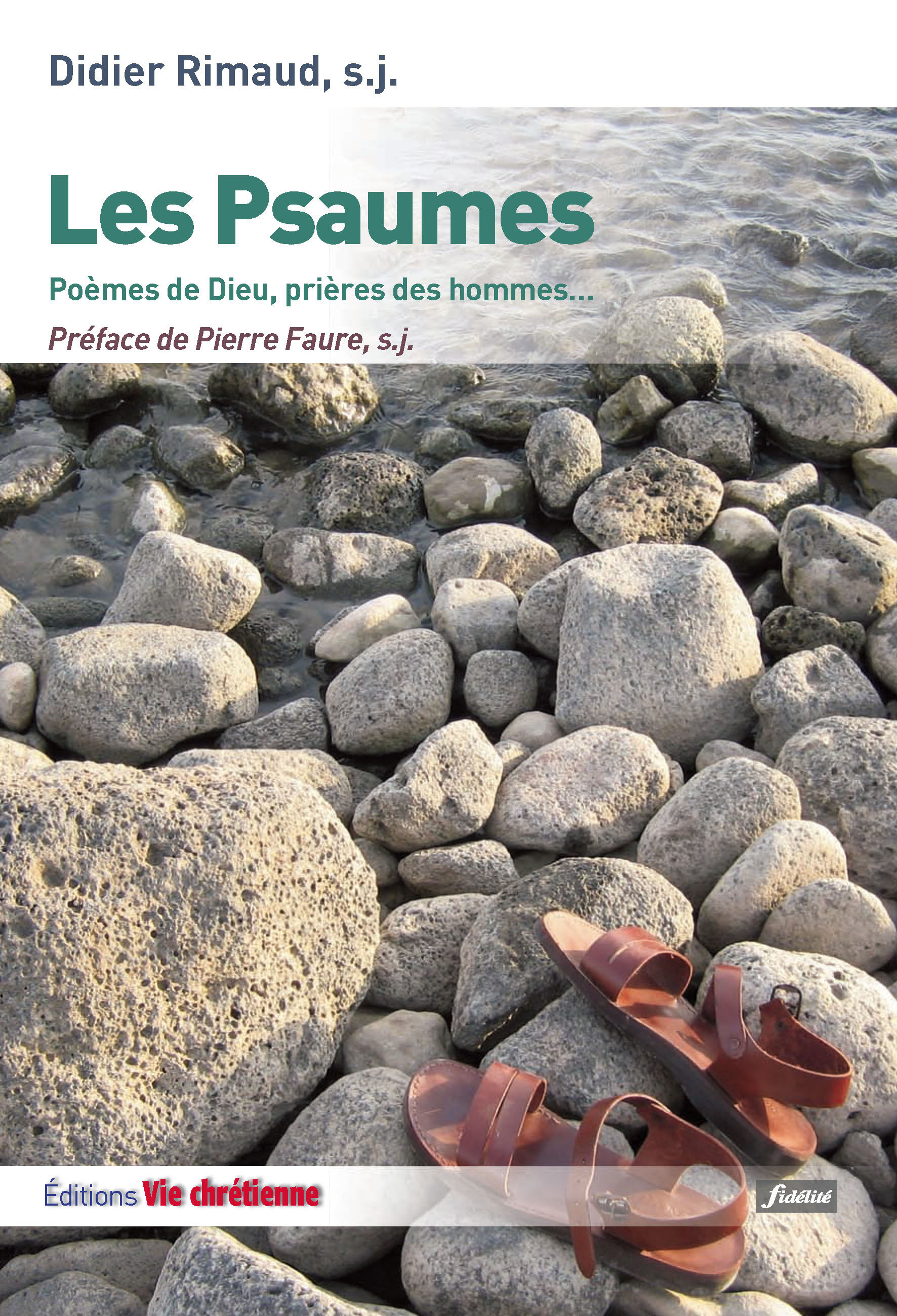 Couverture ebook de Les Psaumes, poèmes de Dieu, prière des hommes, de Didier Rimaud
