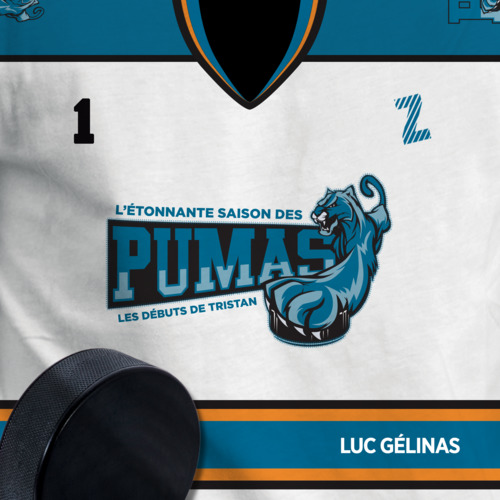 audiobook cover of L'étonnante saison des Pumas - Tome 1, by Luc Gélinas