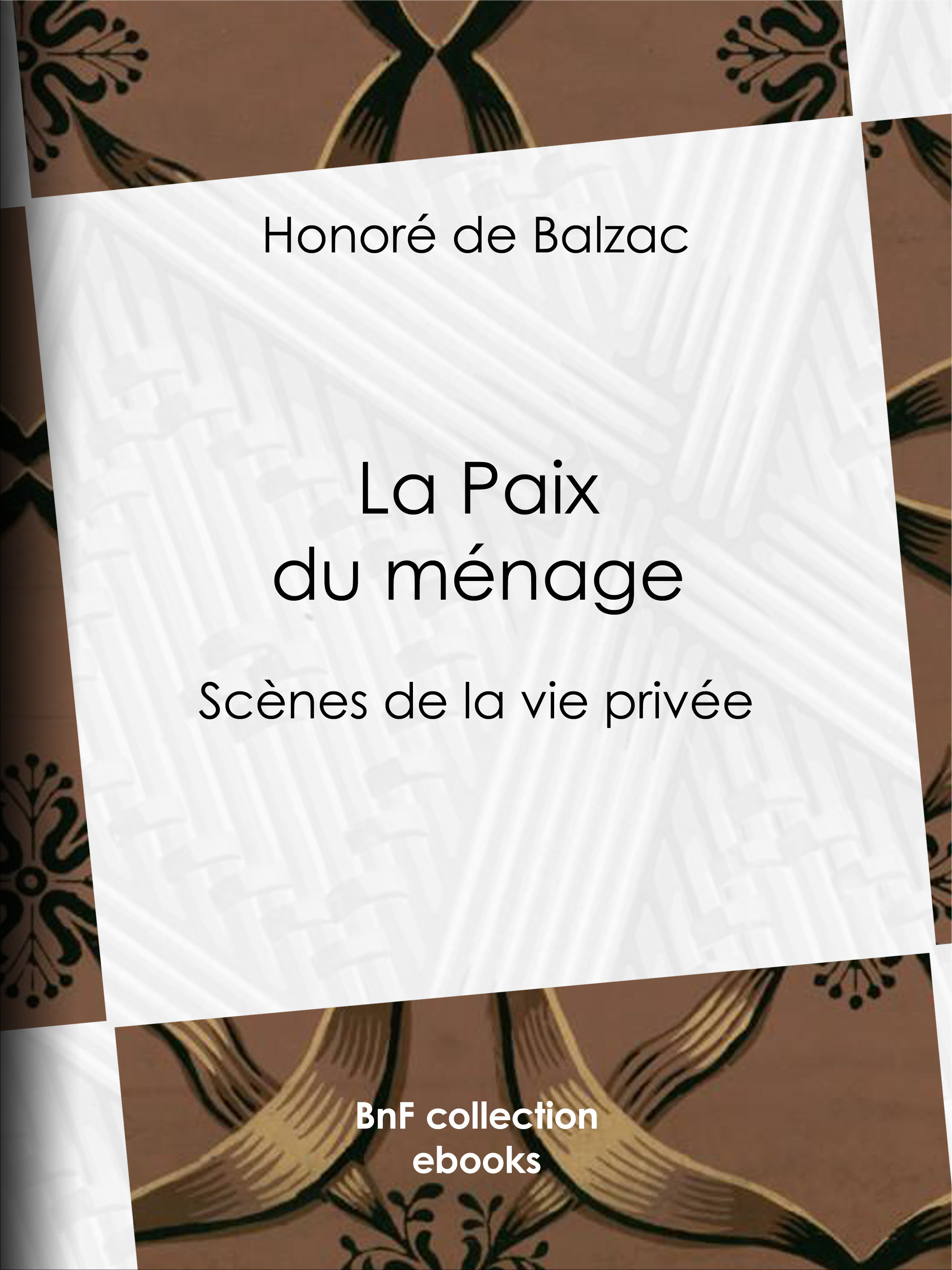 Couverture ebook de La Paix du ménage, de Honoré de Balzac