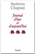 Couverture ebook de Journal d'hier et d'aujourd'hui, tome 3, de Madeleine Chapsal