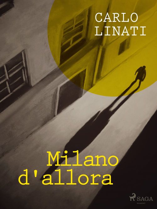 Couverture ebook de Milano d'allora, de Carlo Linati