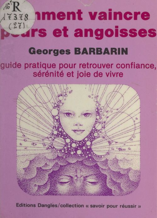 ebook cover of Comment vaincre peurs et angoisses, by Georges Barbarin