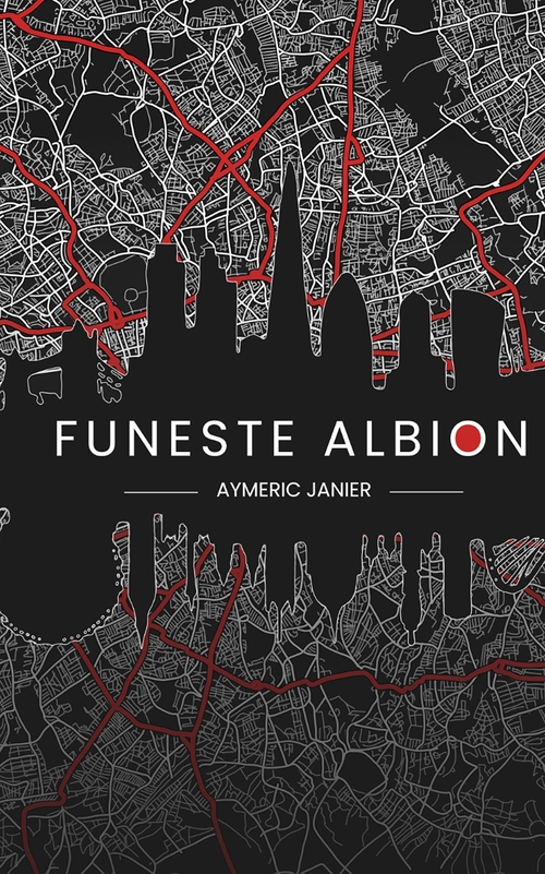 Couverture ebook de Funeste Albion, de Aymeric Janier