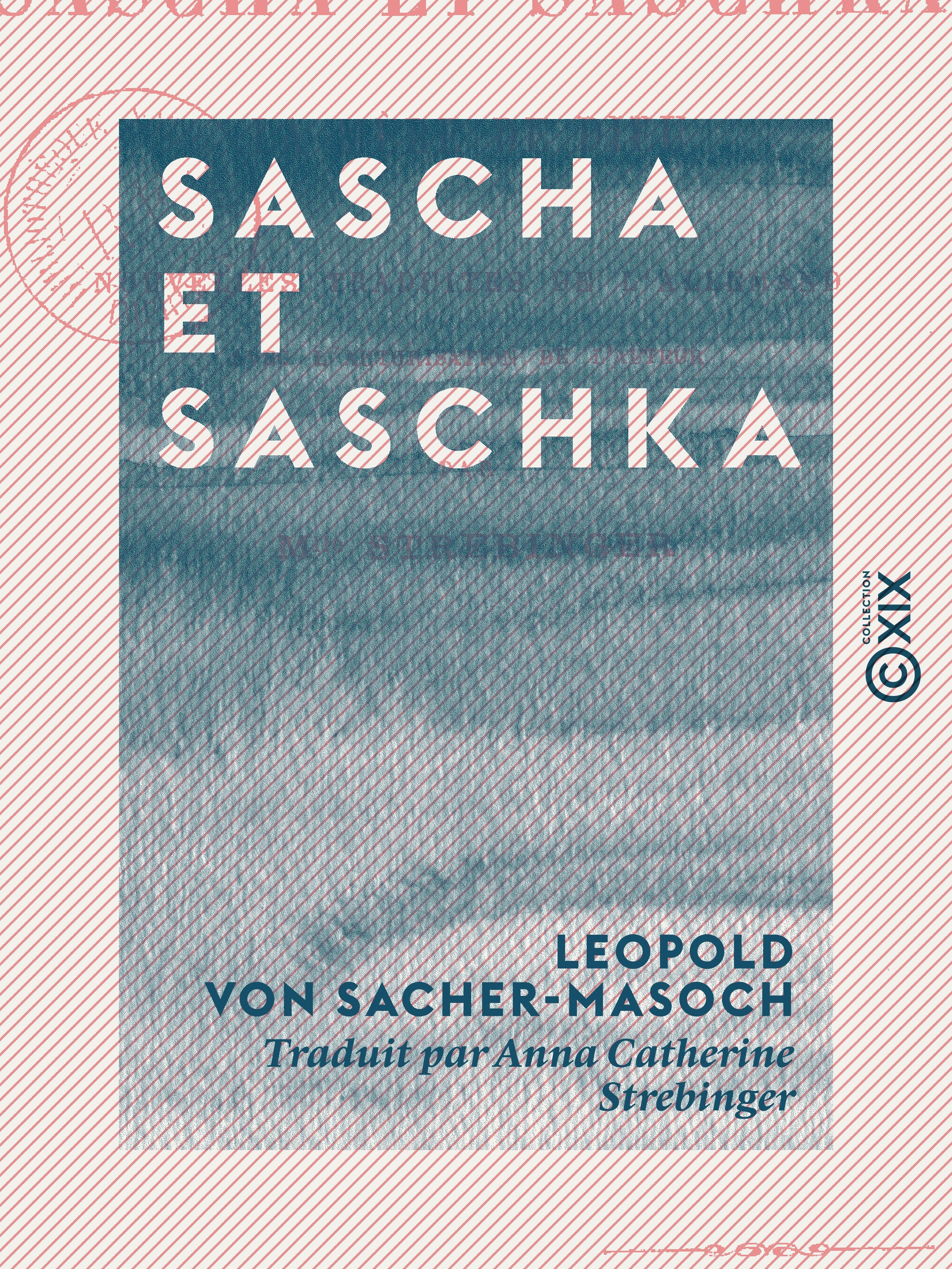 ebook cover of Sascha et Saschka, by Leopold Von Sacher-Masoch