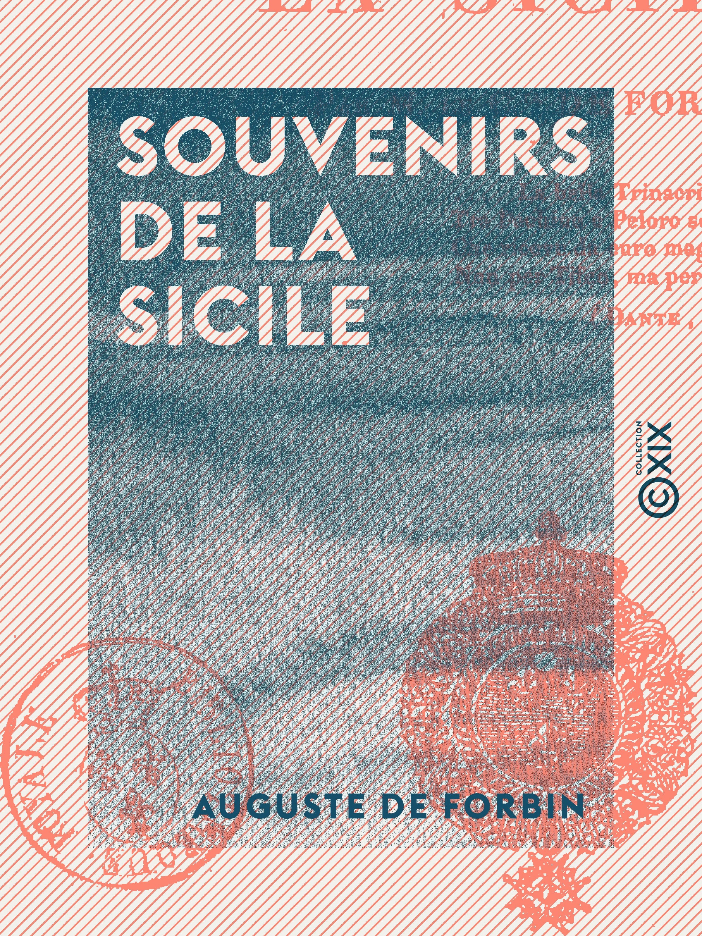 Couverture ebook de Souvenirs de la Sicile, de Auguste De Forbin