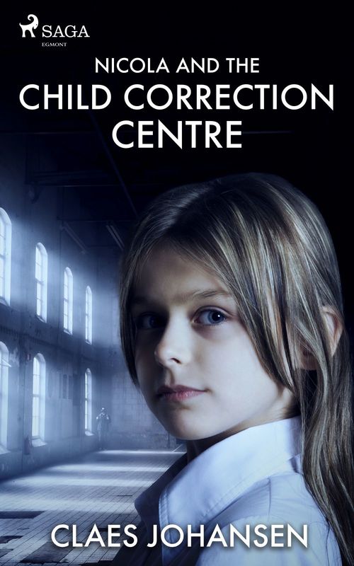Couverture ebook de Nicola and the Child Correction Centre, de Claes Johansen