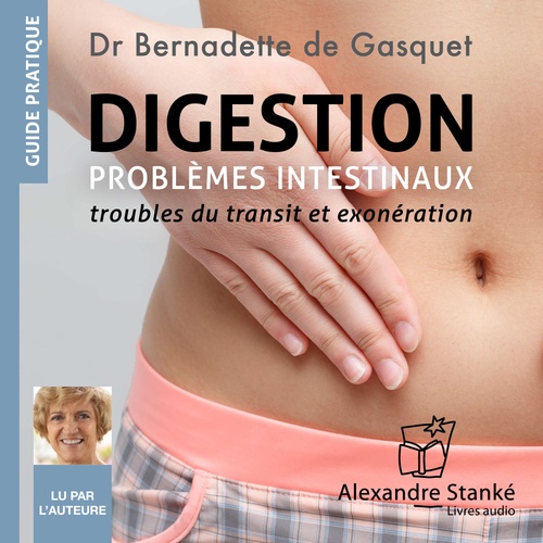 audiobook cover of Digestion : Problèmes intestinaux, by