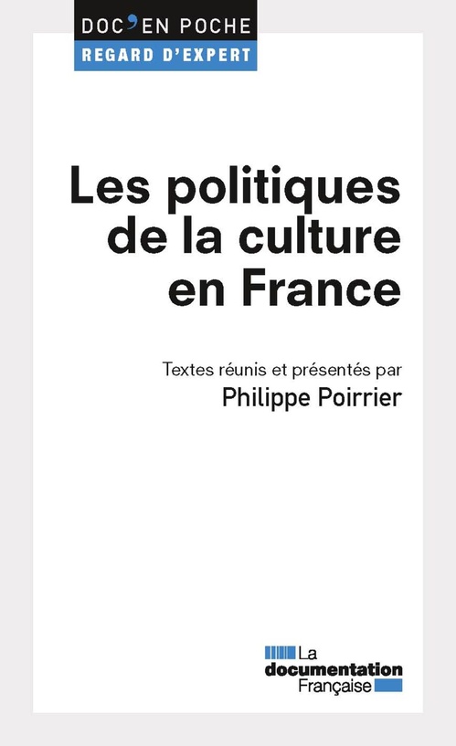 Couverture ebook de Les politiques de la culture en France, de Philippe Poirier