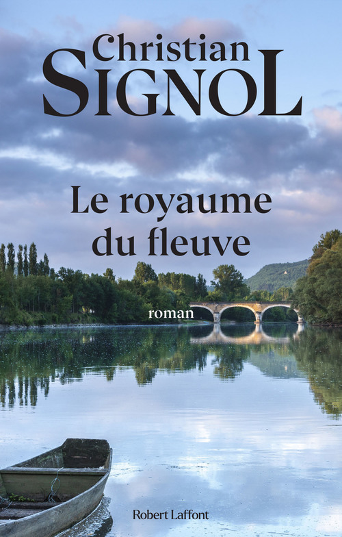 Couverture ebook de Le royaume du fleuve - tome 2 - NE, de Christian Signol