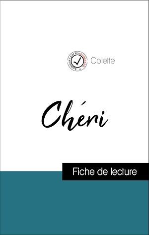 ebook cover of Analyse de l'oeuvre : Chéri (résumé et fiche de lecture plébiscités par les enseignants sur fichedelecture.fr), by Colette