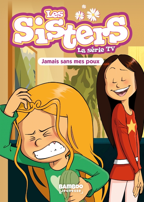 Couverture ebook de Les Sisters - La Série TV - Poche - tome 60, de Christophe Cazenove, William