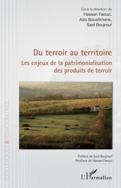 Couverture ebook de Du terroir au territoire, de Said Boujrouf, Aziz Bouslikhane, Hassan Faouzi