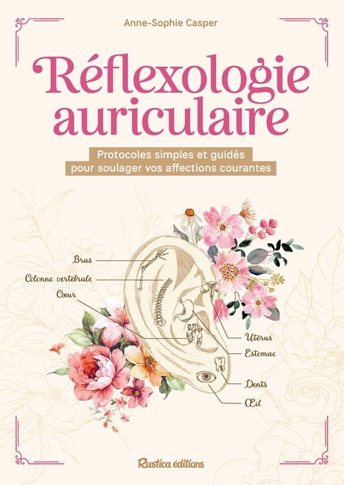 Couverture ebook de La réflexologie auriculaire, de Anne-Sophie Casper