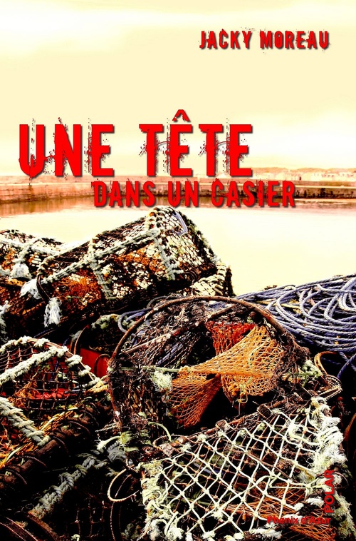 Couverture ebook de Une tête dans un casier, de Jacky Moreau