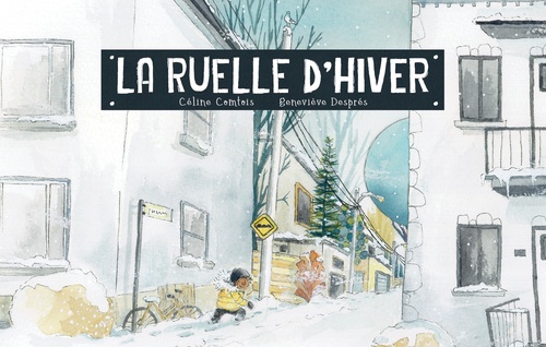 Couverture ebook de La ruelle d'hiver, de Céline Comtois