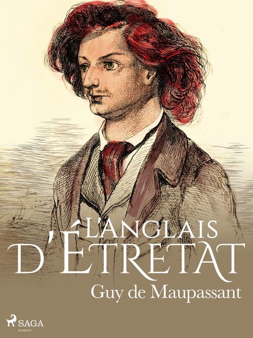 Couverture ebook de L'Anglais d'Étretat, de Guy de Maupassant