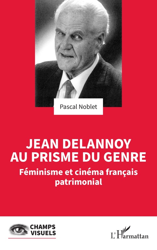 Couverture ebook de Jean Delannoy au prisme du genre, de Pascal Noblet