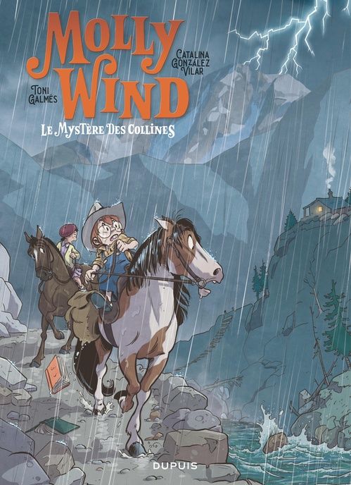 Couverture ebook de Molly Wind - Tome 2 - Le mystère des collines, de Catalina Gonzalez Vilar, Toni Galmès
