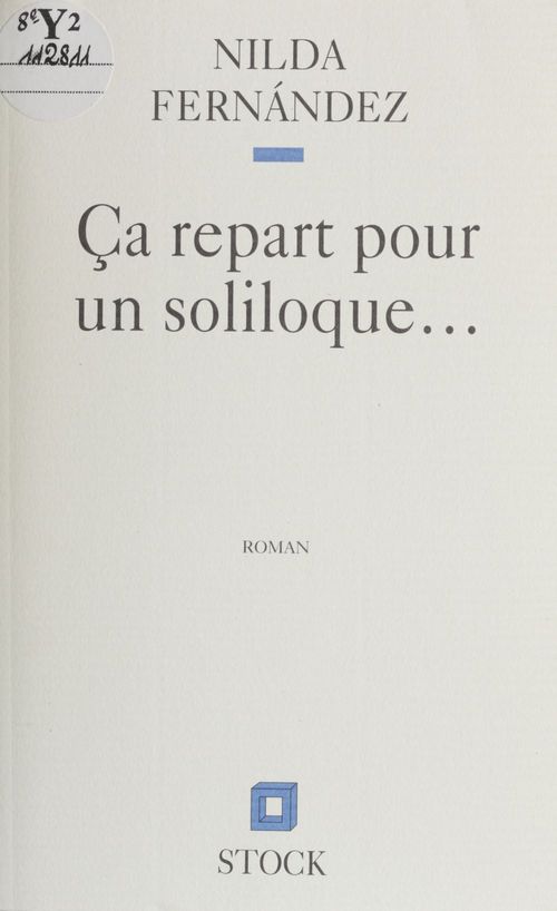 ebook cover of Ça repart pour un soliloque, by Nilda Fernandez