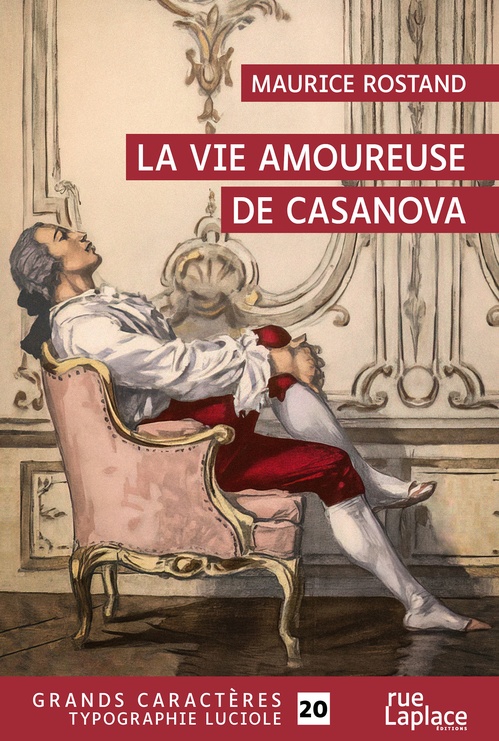 Couverture ebook de La vie amoureuse de Casanova, de Maurice Rostand