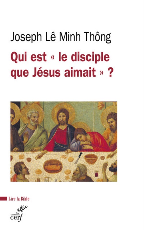 Couverture ebook de QUI EST LE DISCIPLE QUE JESUS AIMAIT ?, de Joseph Lê minh thông