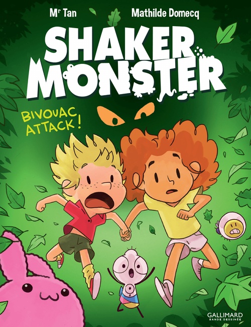 Couverture ebook de Shaker Monster (Tome 4) - Bivouac attack !, de Mr Tan, Mathilde Domecq