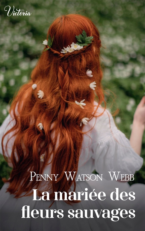 ebook cover of La mariée des fleurs sauvages, by Penny Watson Webb