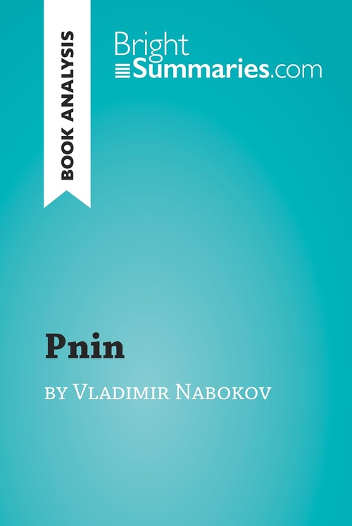 ebook cover of Pnin by Vladimir Nabokov (Book Analysis), by Bright Summaries