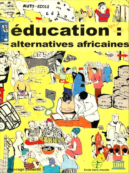 ebook cover of Éducation : alternatives africaines, by Collectif