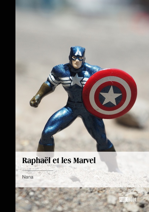 ebook cover of Raphaël et les Marvel, by Nana