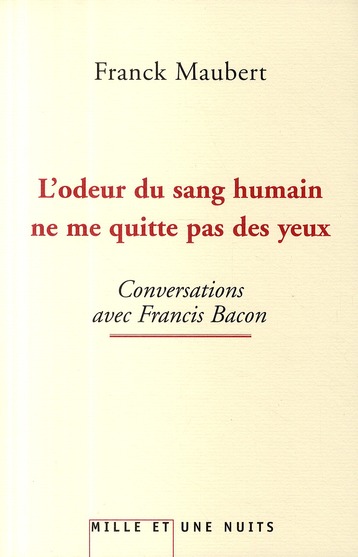 Couverture ebook de L'odeur du sang humain ne me quitte pas des yeux, de Franck Maubert