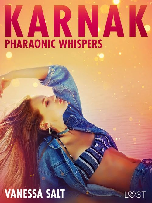 Couverture ebook de Karnak: Pharaonic Whispers - Erotic Short Story, de Vanessa Salt