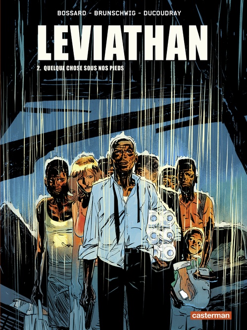 Couverture ebook de Leviathan (Tome 2) - Quelque chose sous nos pieds, de Ducoudray/Brunschwig, Luc Brunschwig, Aurélien Ducoudray, Florent Bossard