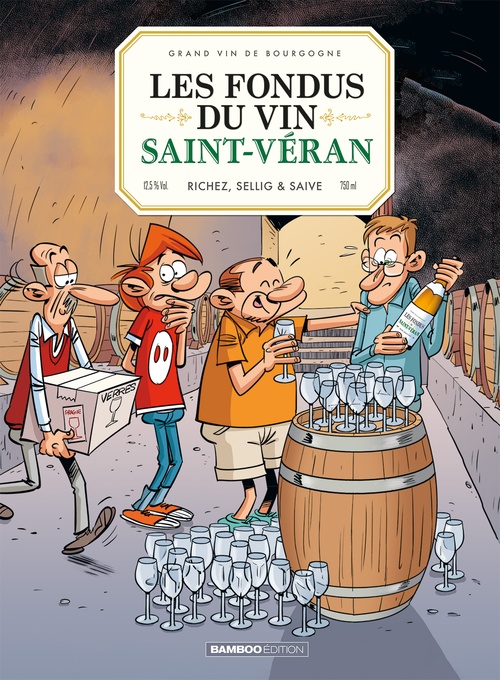 Couverture ebook de Les Fondus du vin - Saint Véran, de Hervé Richez, Sellig, Saive